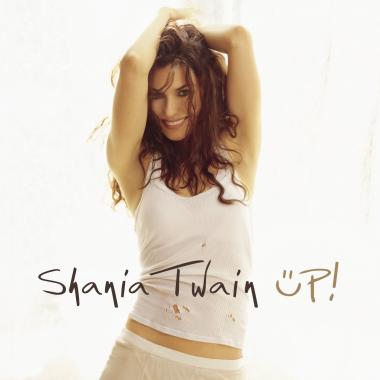 Shania Twain -  Up